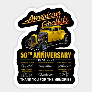 American Graffiti 49Th Anniversary 1973 2023 Signature Sticker